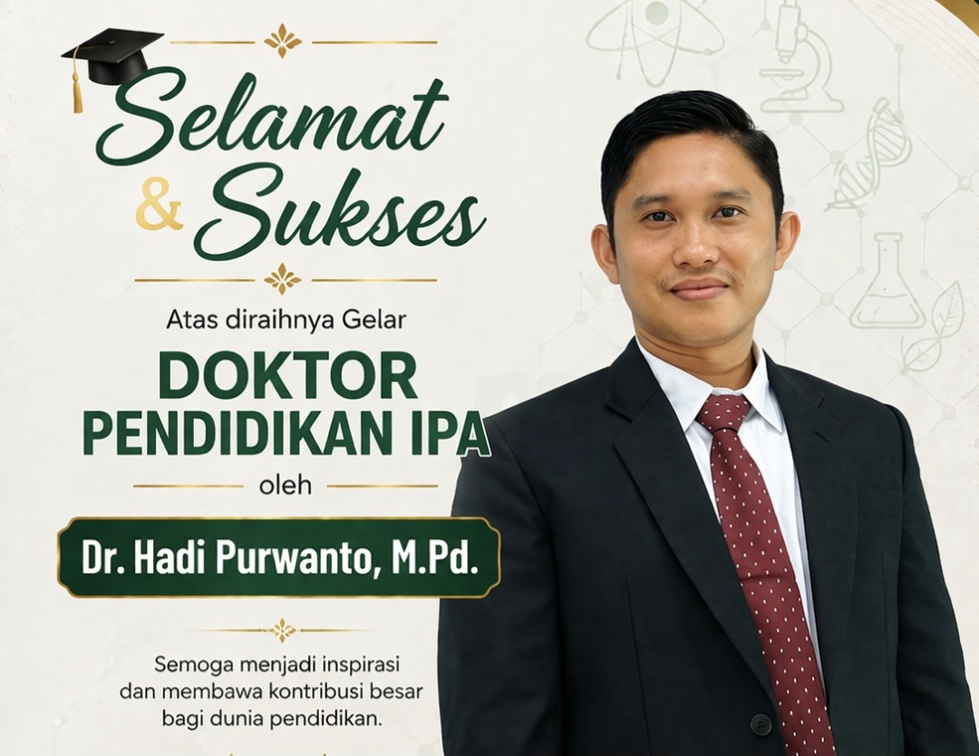 Selamat & Sukses Dr. Hadi Purwanto, M.Pd atas Dedikasi dan Pacapaiannya Doktor Ilmu Pendidikan 