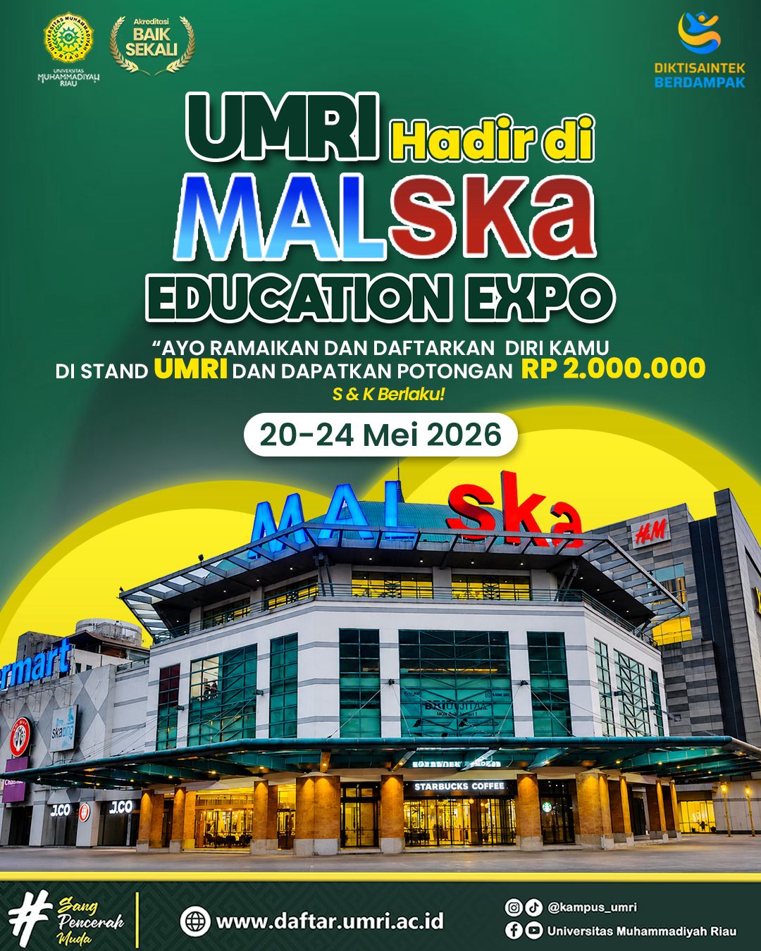 Education Expo UMRI 2026 di Mal SKA Pekanbaru, Dapatkan Potongan Biaya Hingga Rp 2 Juta