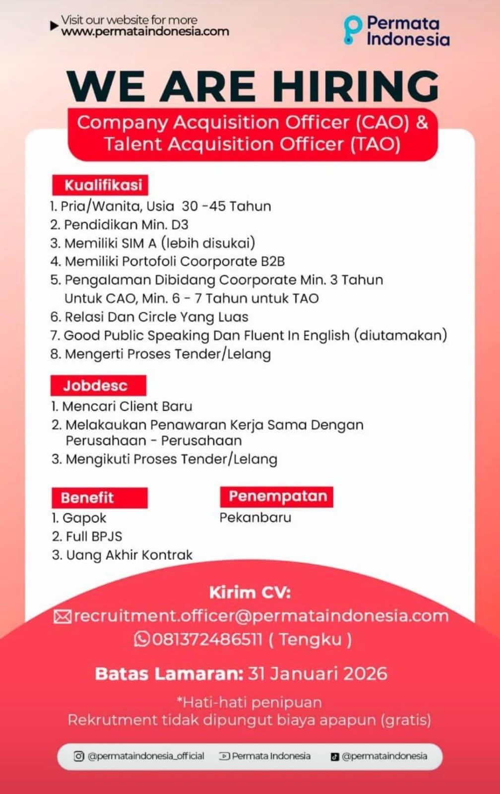 Lowongan Kerja Company Acquisition Officer ( CAO ) & Talent Acquisition Office ( TAO ) Pekanbaru