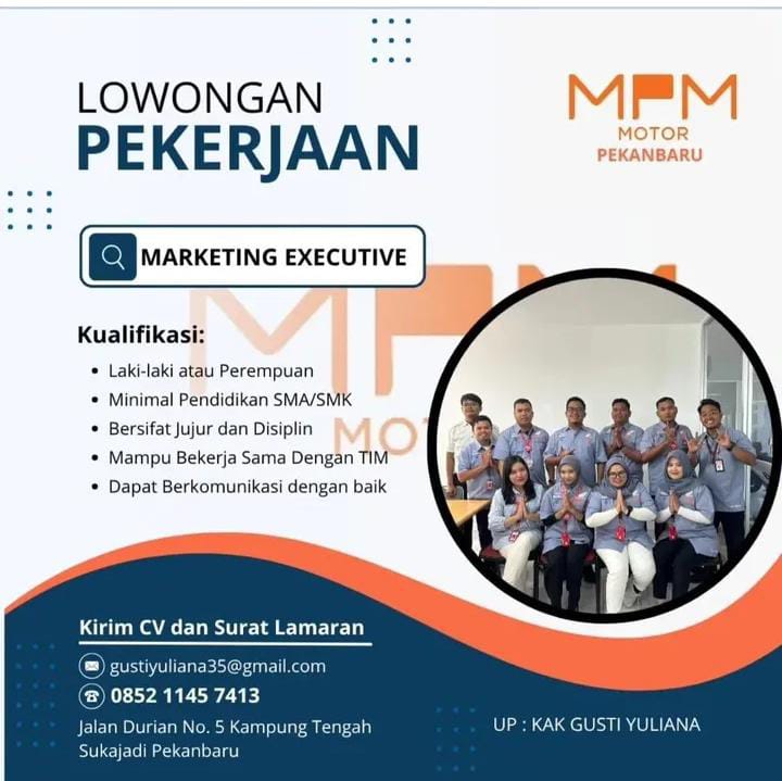 Lowongan Kerja Marketing Executive MPM Motor Pekanbaru