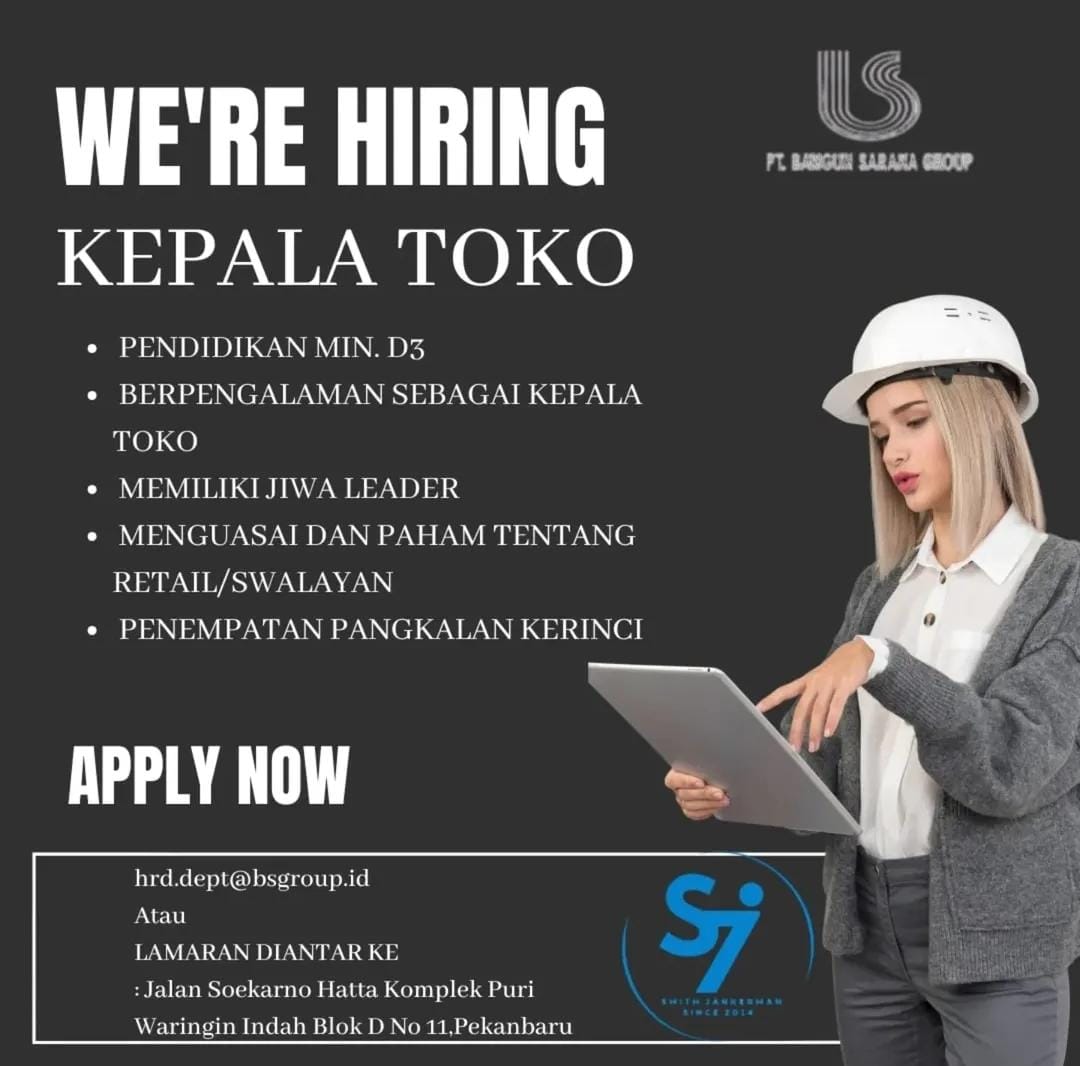 Lowongan Kerja Kepala Toko Pekanbaru