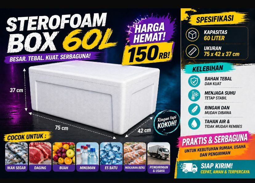 Sterofoam Box 60 Liter, Besar, Tebal, Kuat & Serbaguna-Pekanbaru