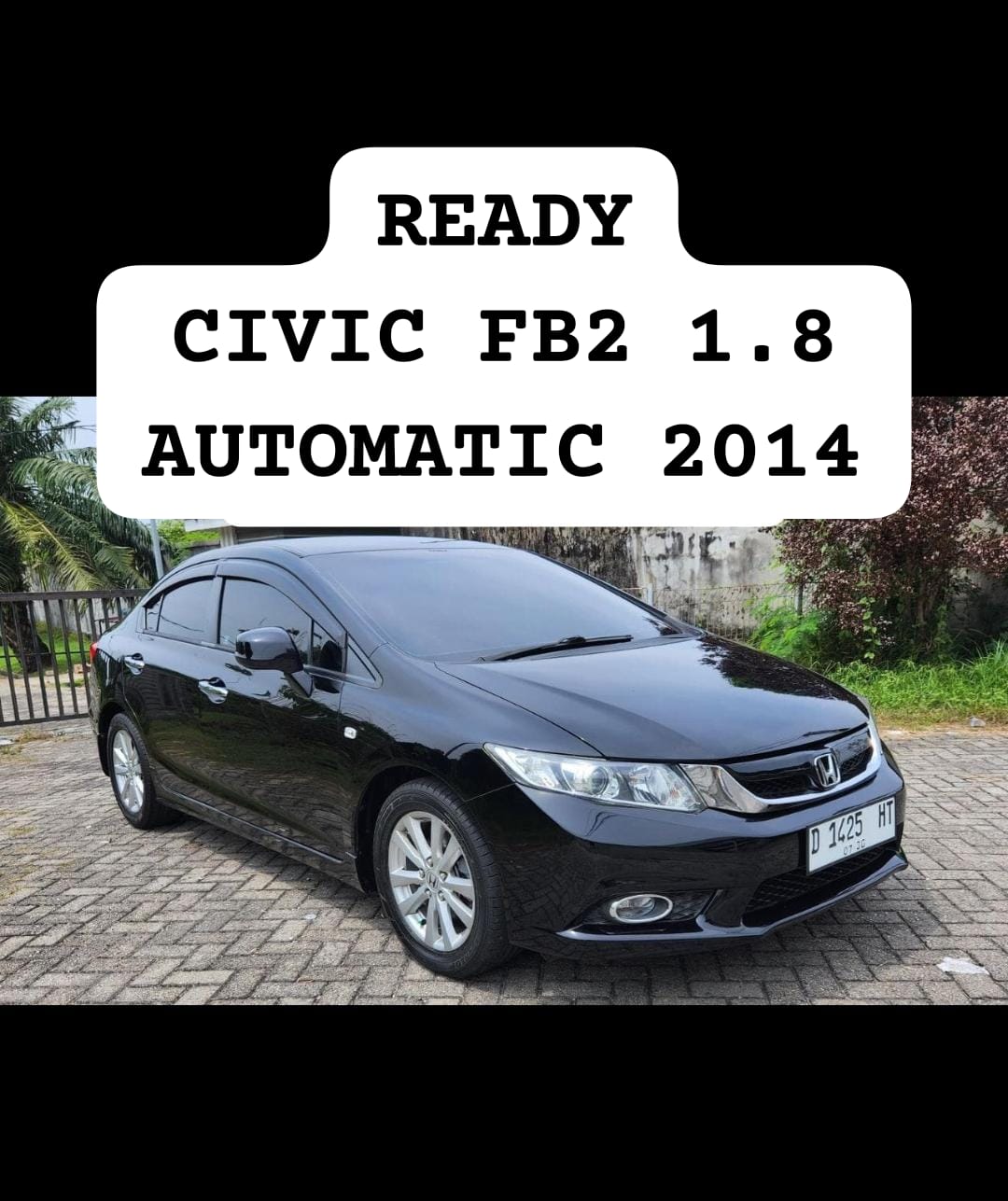 HONDA CIVIC FB 1.8 AUTOMATIC 2014 - PEKANBARU